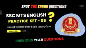Read more about the article SSC MTS English Practice Set – 05 | Spot The Error Questions With Explanation